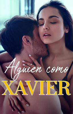 Alguien como Xavier