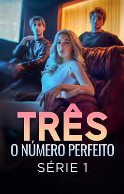 Três - O Número Perfeito