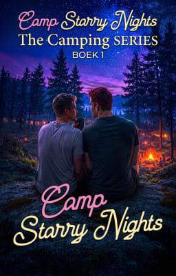 The Camping Series Boek 1: Camp Starry Nights