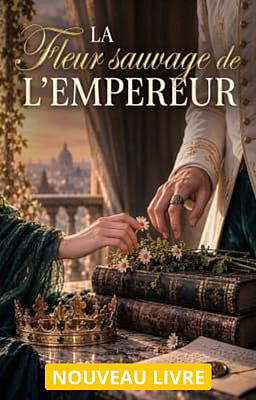 La Fleur sauvage de l'Empereur