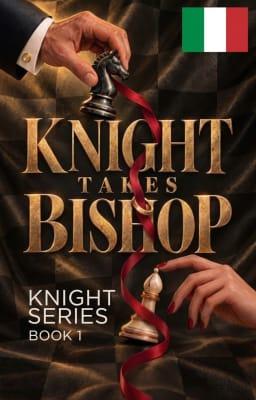 Serie Knight Libro 1: Il cavaliere prende l’alfiere