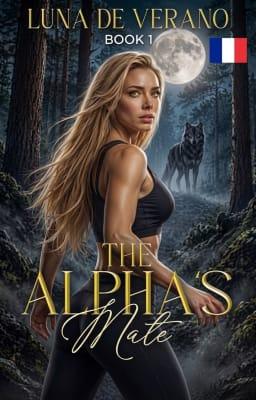 Cover image for Luna de Verano Tome 1 : La partenaire de l'Alpha