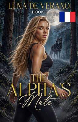 Luna de Verano Tome 1 : La partenaire de l'Alpha
