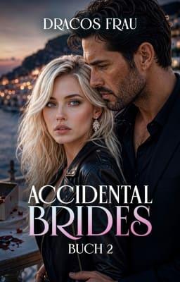 Cover image for Accidental Brides Buch 2: Dracos Frau