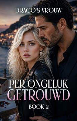 Accidental Brides Boek 2: Draco's vrouw