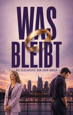Was bleibt: Die Geschichte von John Baker