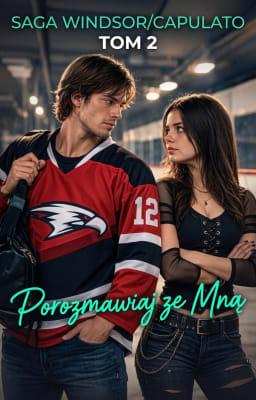 Cover image for Saga Windsor/Capulato Tom 2: Porozmawiaj ze mną