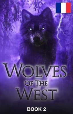 Loups de l'Ouest Livre 2