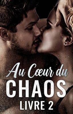 Cover image for Au Cœur du Chaos Livre 2