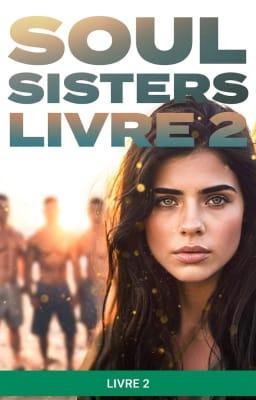 Cover image for Soul Sisters (français) Livre 2