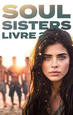 Soul Sisters (français) Tome 2