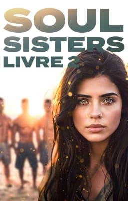 Soul Sisters (français) Tome 2