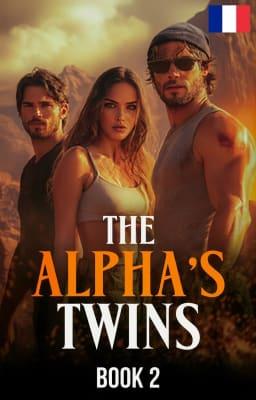 Les Jumeaux de l'Alpha Tome 2