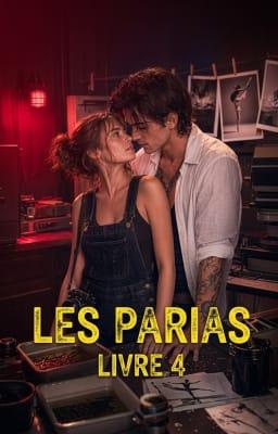 Cover image for Les Parias Livre 4