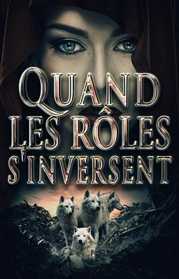 Quand les rôles s'inversent