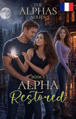 L'Héritage stellaire Livre 3 : L'Alpha restauré