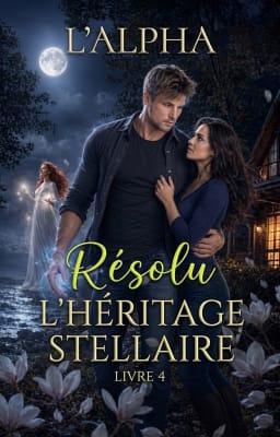 Cover image for L'Héritage stellaire Livre 4 : L'Alpha résolu