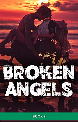 Cover image for Broken Angels MC (français) Livre 2