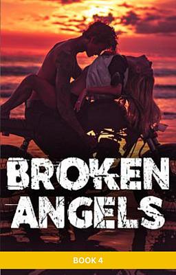 Cover image for Broken Angels MC (français) Livre 4