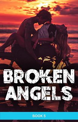 Cover image for Broken Angels MC (français) Livre 5