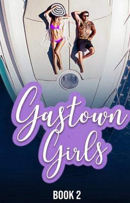 Gastown Girls Book 2