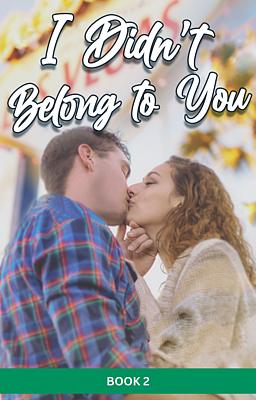 Cover image for I Didn't Belong to You (Nederlands) Book 2
