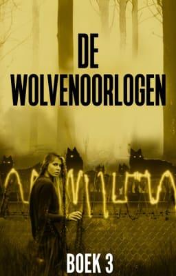 Cover image for De wolvenoorlogen Book 3