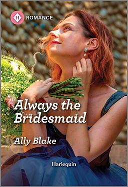 Cover image for Always the Bridesmaid