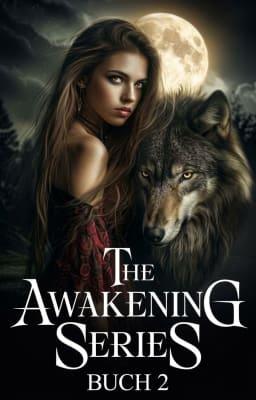 Cover image for The Awakening Series (Deutsch) Buch 2