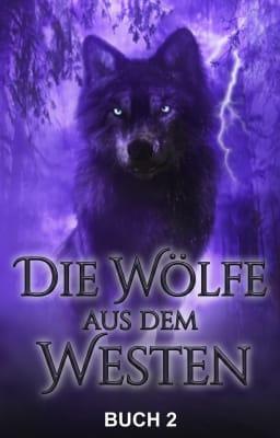 Cover image for Die Wölfe aus dem Westen Buch 2