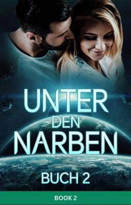 Unter den Narben Buch 2