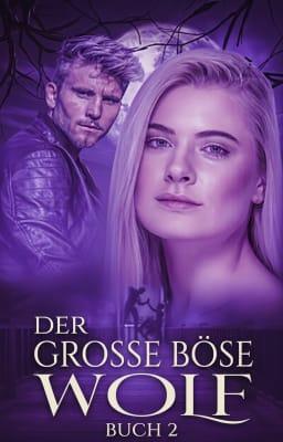 Der große böse Wolf Buch 2