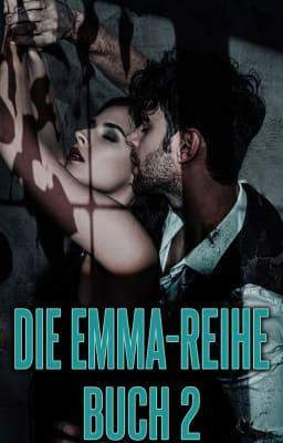 Die Emma-Reihe Buch 2