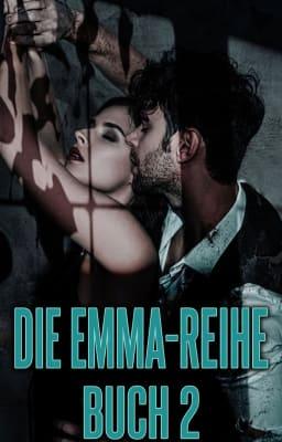 Cover image for Die Emma-Reihe Buch 2