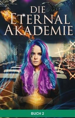Die Eternal Akademie Buch 2