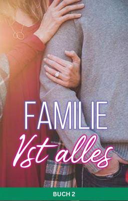 Familie ist Alles Buch 2