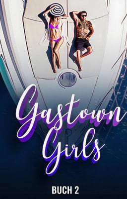 Gastown Girls (Deutsch) Buch 2