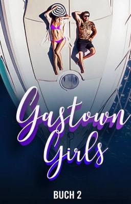 Gastown Girls (Deutsch) Buch 2