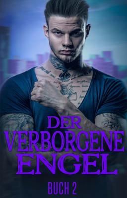 Der verborgene Engel Buch 2