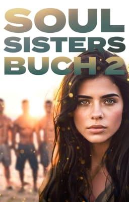 Soul Sisters (Deutsch) Buch 2