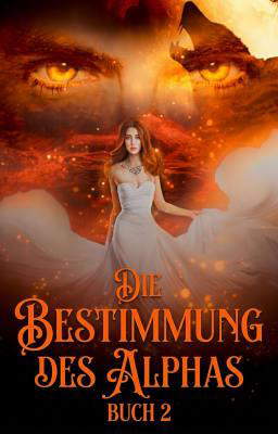 Die Bestimmung des Alphas Buch 2