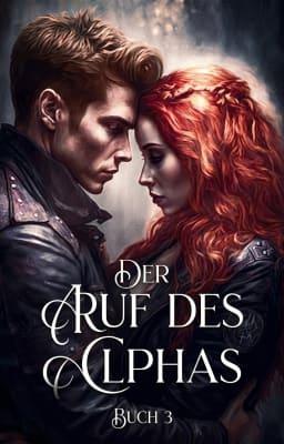 Cover image for Der Ruf des Alphas Buch 3