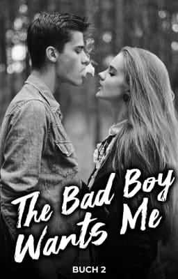 Cover image for The Bad Boy Wants Me (Deutsch) Buch 2