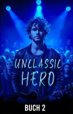 Cover image for Unclassic Hero Buch 2