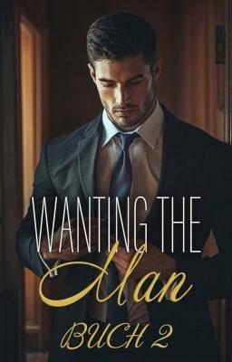 Wanting the Man (Deutsch) Buch 2