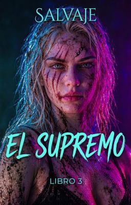 Cover image for El Supremo Libro 3: Salvaje