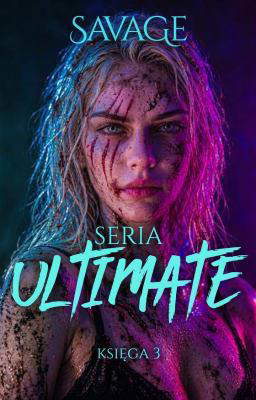 Seria Ultimate Księga 3: Savage