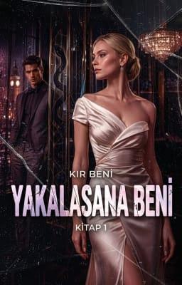 Cover image for Yakalasana Beni: Kır Beni