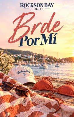 Rockson Bay Libro 1: Arde por mí