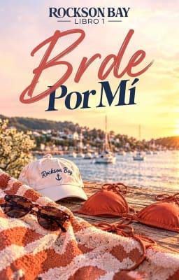 Cover image for Rockson Bay Libro 1: Arde por mí